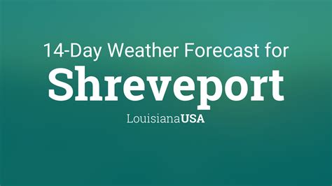 shreveport 14 day forecast|Shreveport, LA 14.